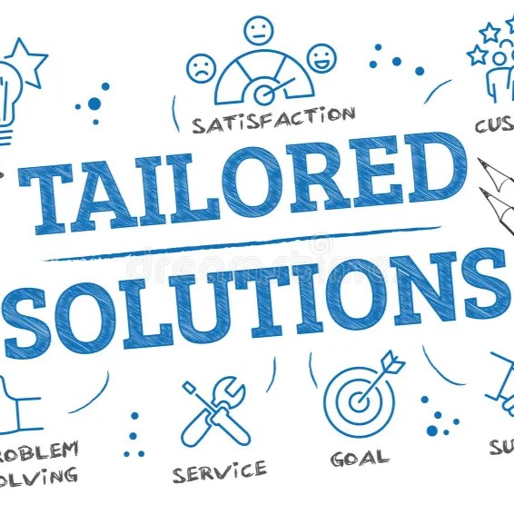 Tailored Solutions